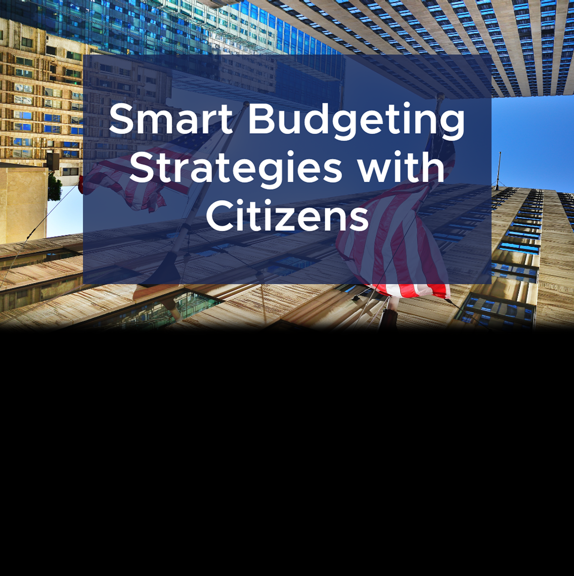 Smart Budgeting Strategies with Citizens