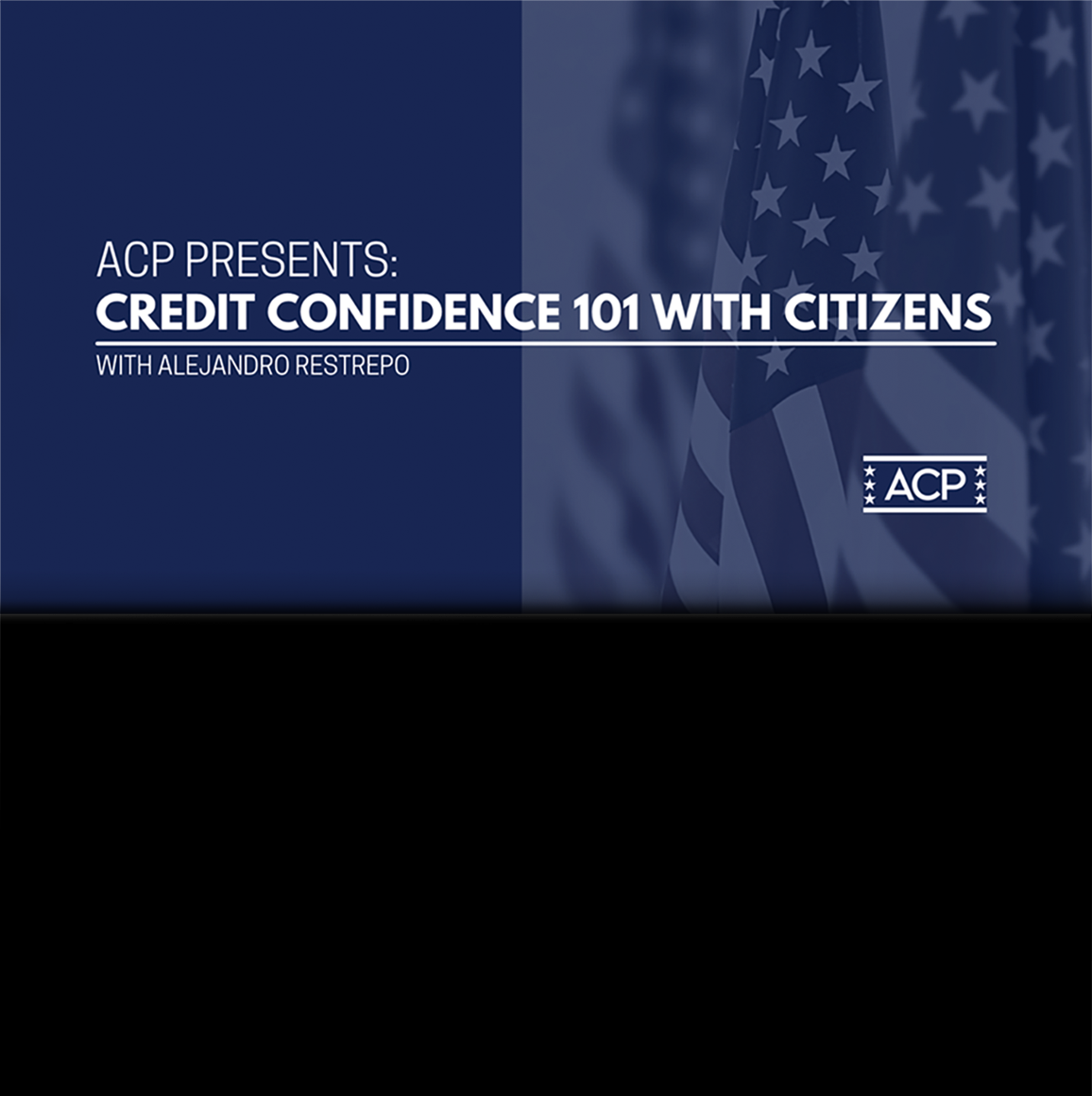 Credit Confidence 101 with Citizens