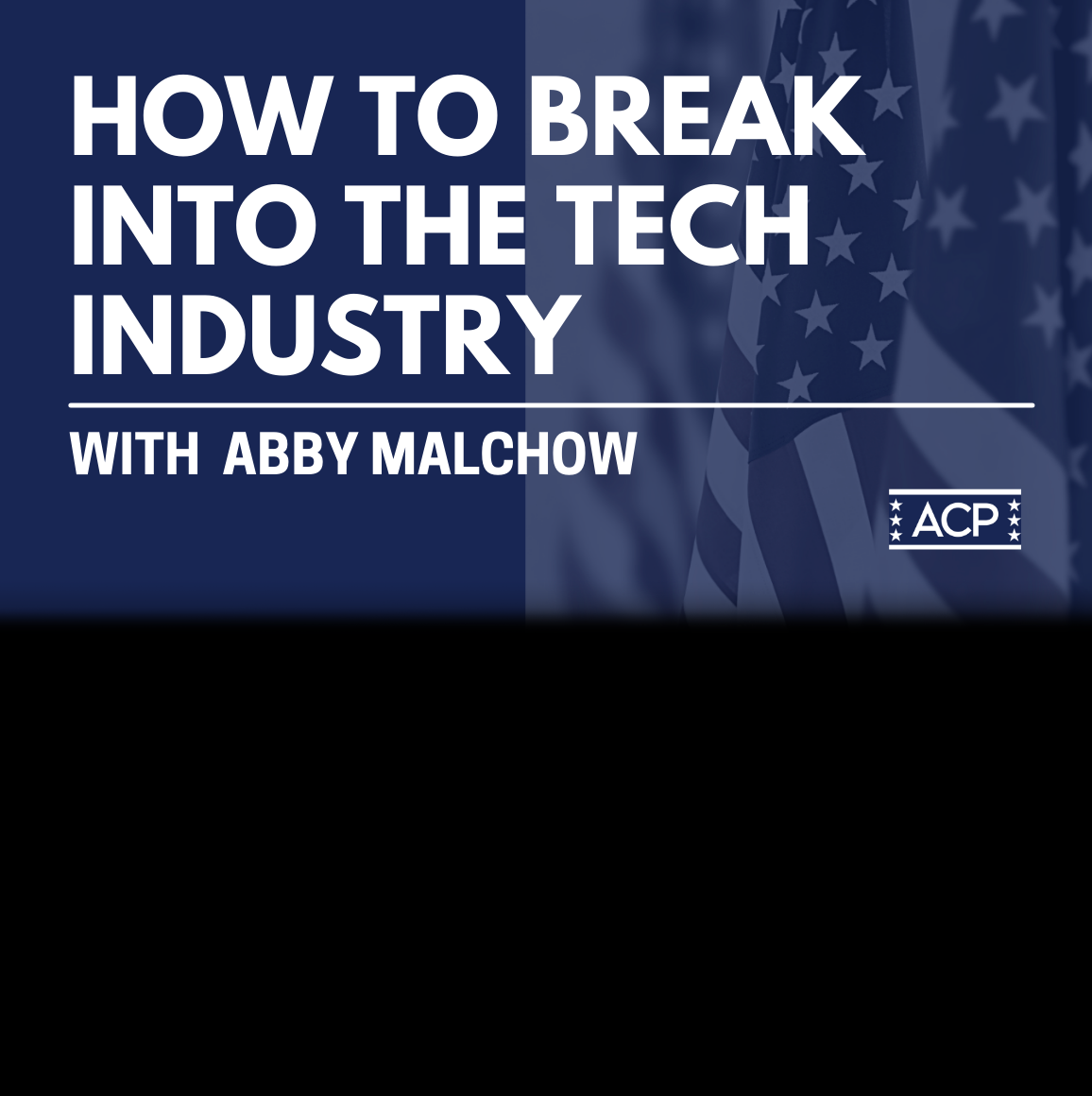 How To Break Into the Tech Industry